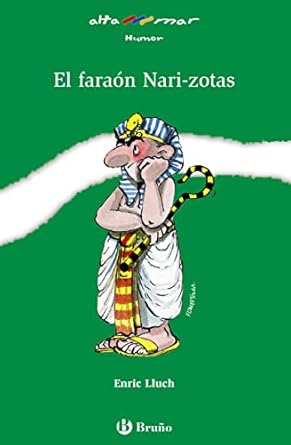 EL FARAÓN NARI-ZOTAS