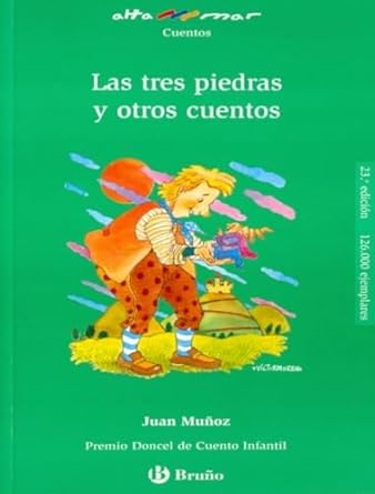 LAS TRES PIEDRAS Y OTROS CUENTOS