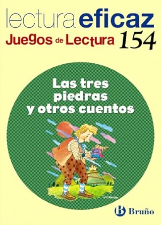 LAS TRES PIEDRAS Y OTROS CUENTOS LECTURA EFICAZ