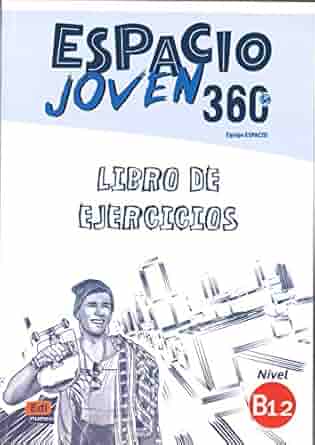 Espacio Joven 360º Libro de ejercicios