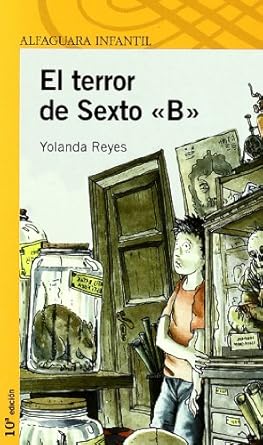 EL TERROR DE SEXTO B