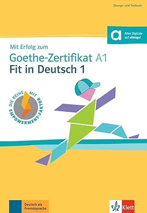 Mit erfolg zum goethe zertifikat a1: fit in deutsch 1, libro de tests y de ejercicios