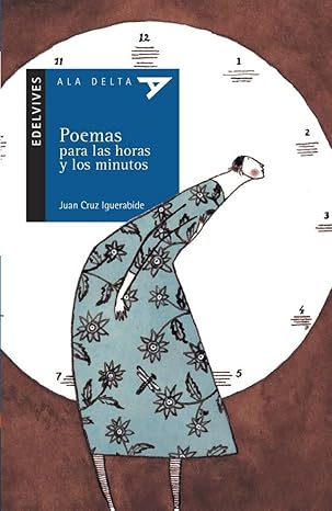 POEMAS PARA LAS HORAS Y LOS MINUTOS