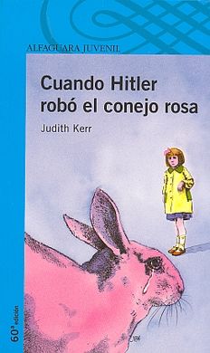CUANDO HITLER ROBÓ EL CONEJO ROSA