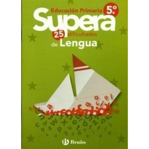 LENGUA 5º PRIMARIA SUPERAS 25 DIFICULTADES DE