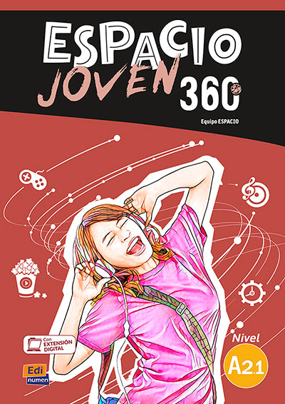 Espacio joven 360. Libro del alumno. Nivel A2.1.