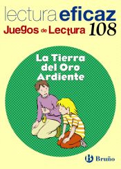 LA TIERRA DEL ORO ARDIENTE LECTURA EFICAZ
