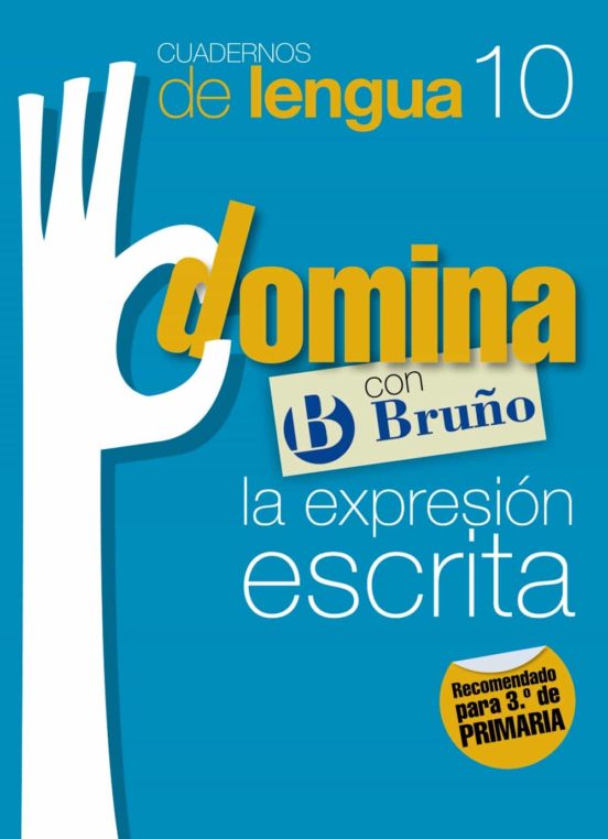 CUADERNOS DOMINA LENGUA 10 EXPRESION ESCRITA 3