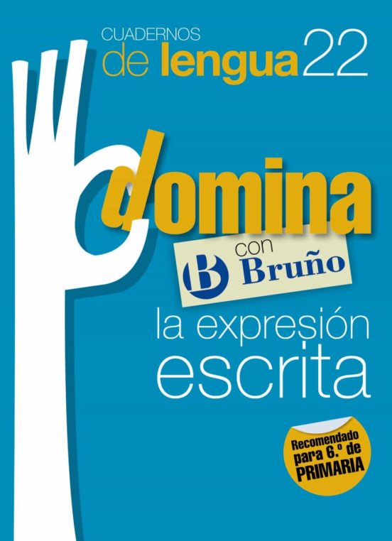 CUADERNOS DOMINA LENGUA 22 EXPRESION ESCRITA 6