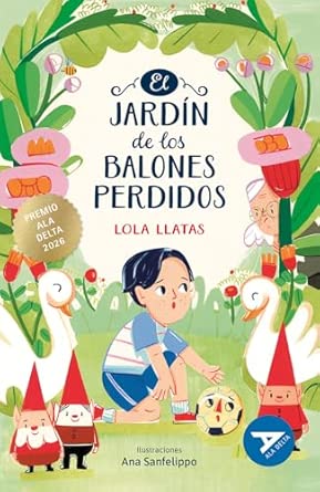 El jardín de los balones perdidos + Cuaderno de trabajo