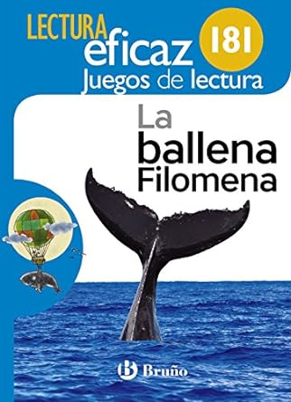 LA BALLENA FILOMENA LECTURA EFICAZ