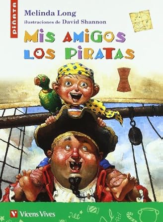 MIS AMIGOS LOS PIRATAS