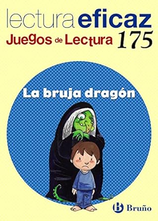 LA BRUJA DRAGÓN LECTURA EFICAZ