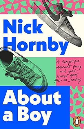 Nick Hornbiy, About a boy