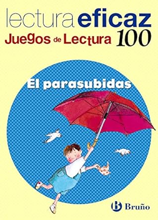 EL PARASUBIDAS LECTURA EFICAZ