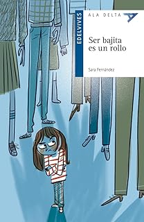 Ser bajita es un rollo + Cuaderno de trabajo