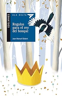 Regalos para el rey del bosque + Cuaderno de trabajo