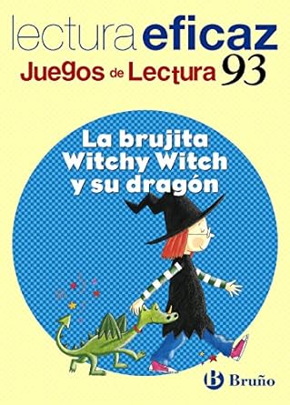 LA BRUJITA WITCHY WITCH Y SU DRAGÓN LECTURA EFICAZ