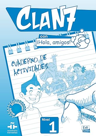 Clan 7 con ¡Hola, amigos! Cuaderno ejer.: Cuaderno de actividades: Level 1