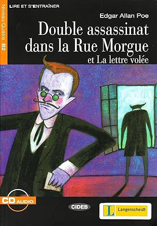 Double assassinat dans la Rue Morgue et la lettre volée