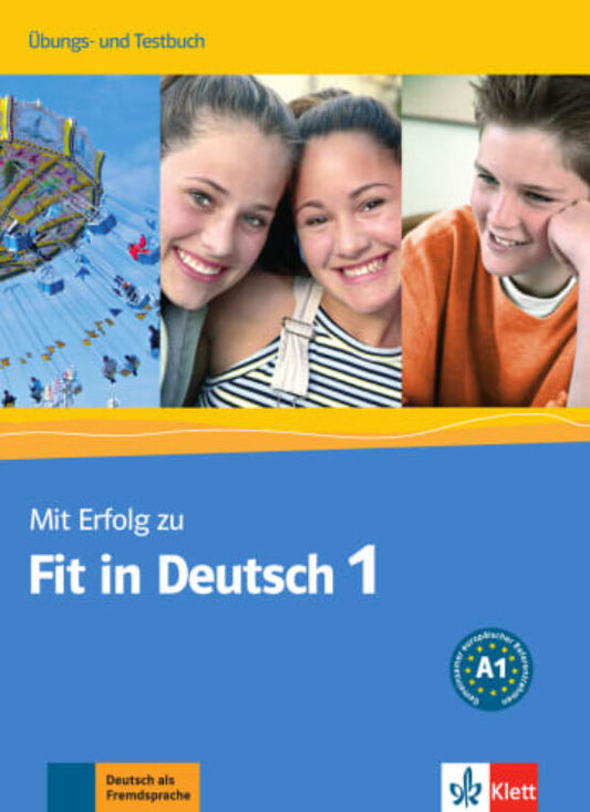 MIT ERFOLG ZU FIT IN DEUTSCH 1 A1