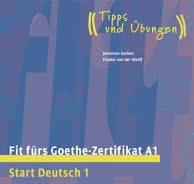 Fit fürs Goethe-Zertifikat A1 (Para los que se quieran presentar a los exámenes oficiales - Nivel A1)