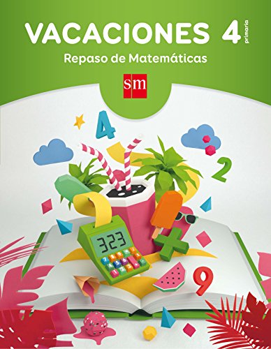 Vacaciones 4 Repaso de Matemáticas