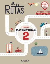 MATEMÁTICAS 2º PRIMARIA RUTAS + MATERIAL MANIPULATIVO